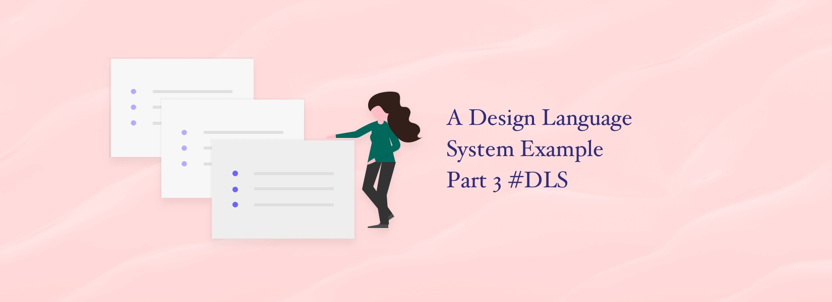 A Design Language System Example Part 3 #DLS
