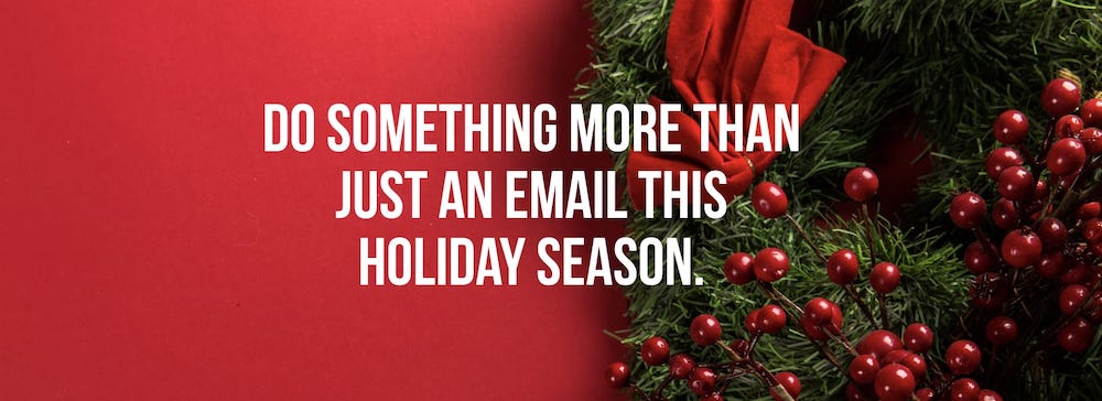 Why we don't send holiday wishes to our customers