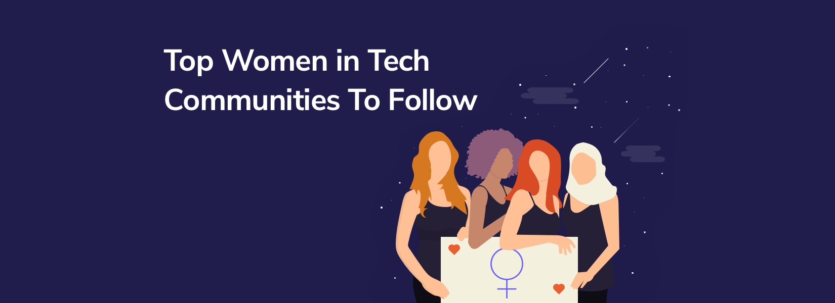 Top Women in Tech Communities To Follow